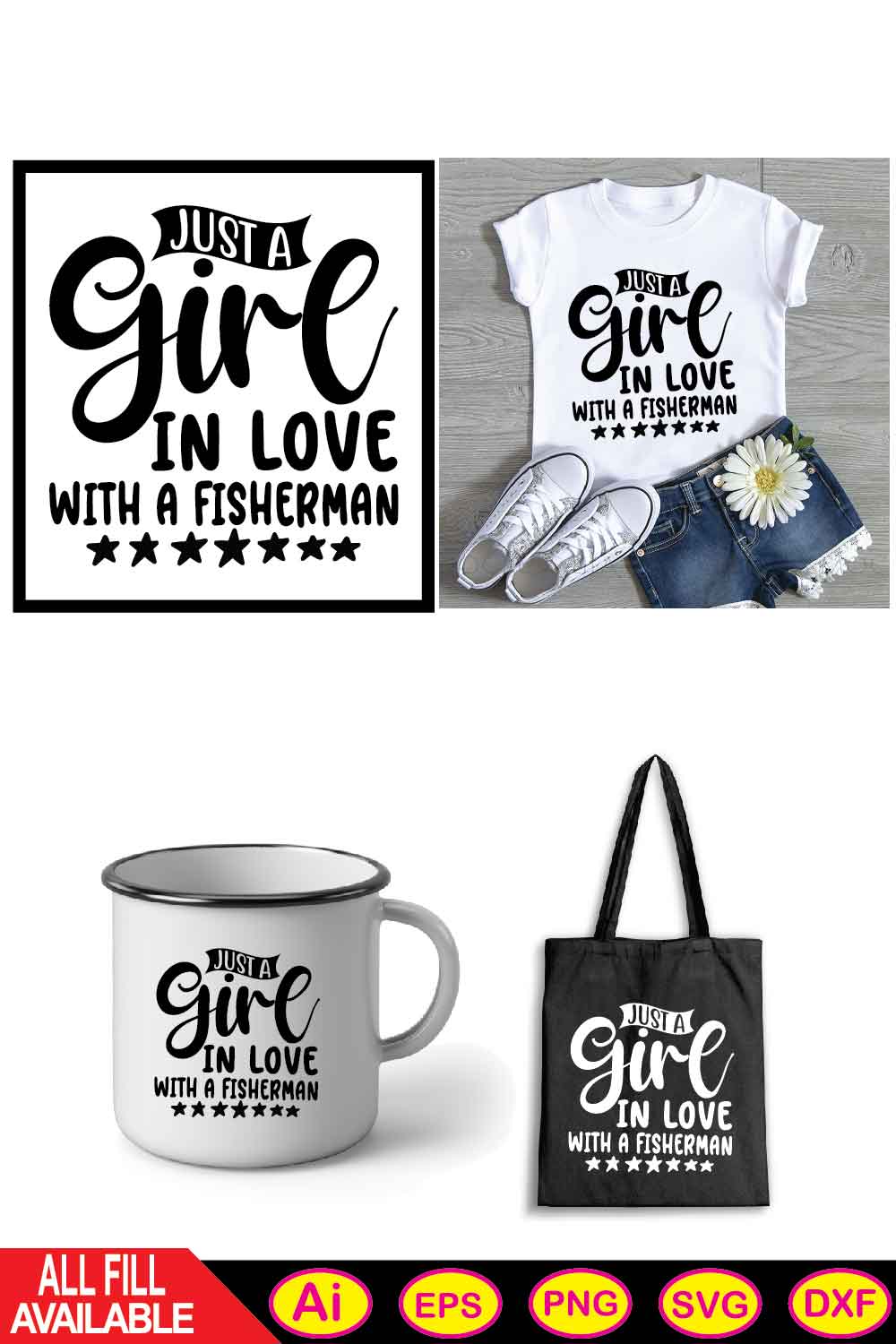 Just A Girl In Love With A Fisherman svg t-shirt pinterest preview image.