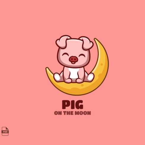 On The Moon Pig Cute Mascot Logo cover image.