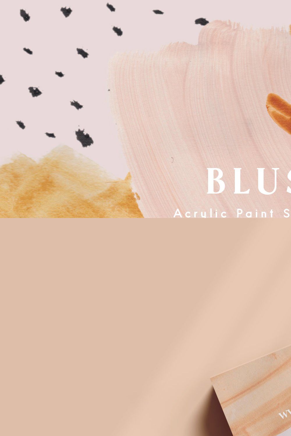 Blush Acrylic Paint Strokes pinterest preview image.