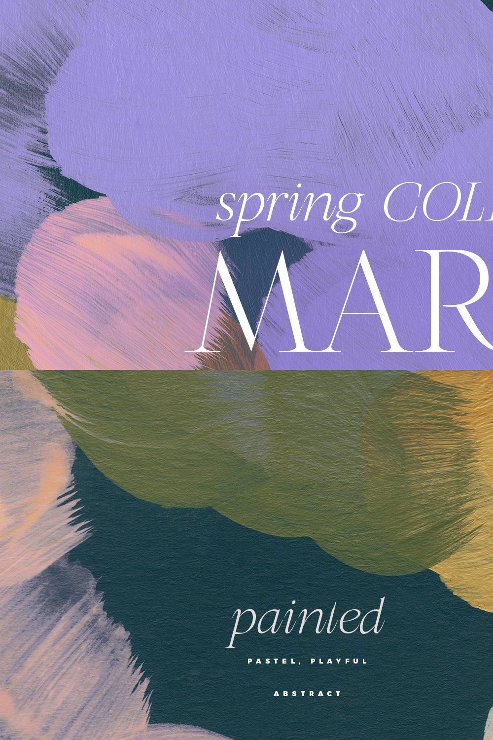 March Abstract Painted Backgrounds pinterest preview image.