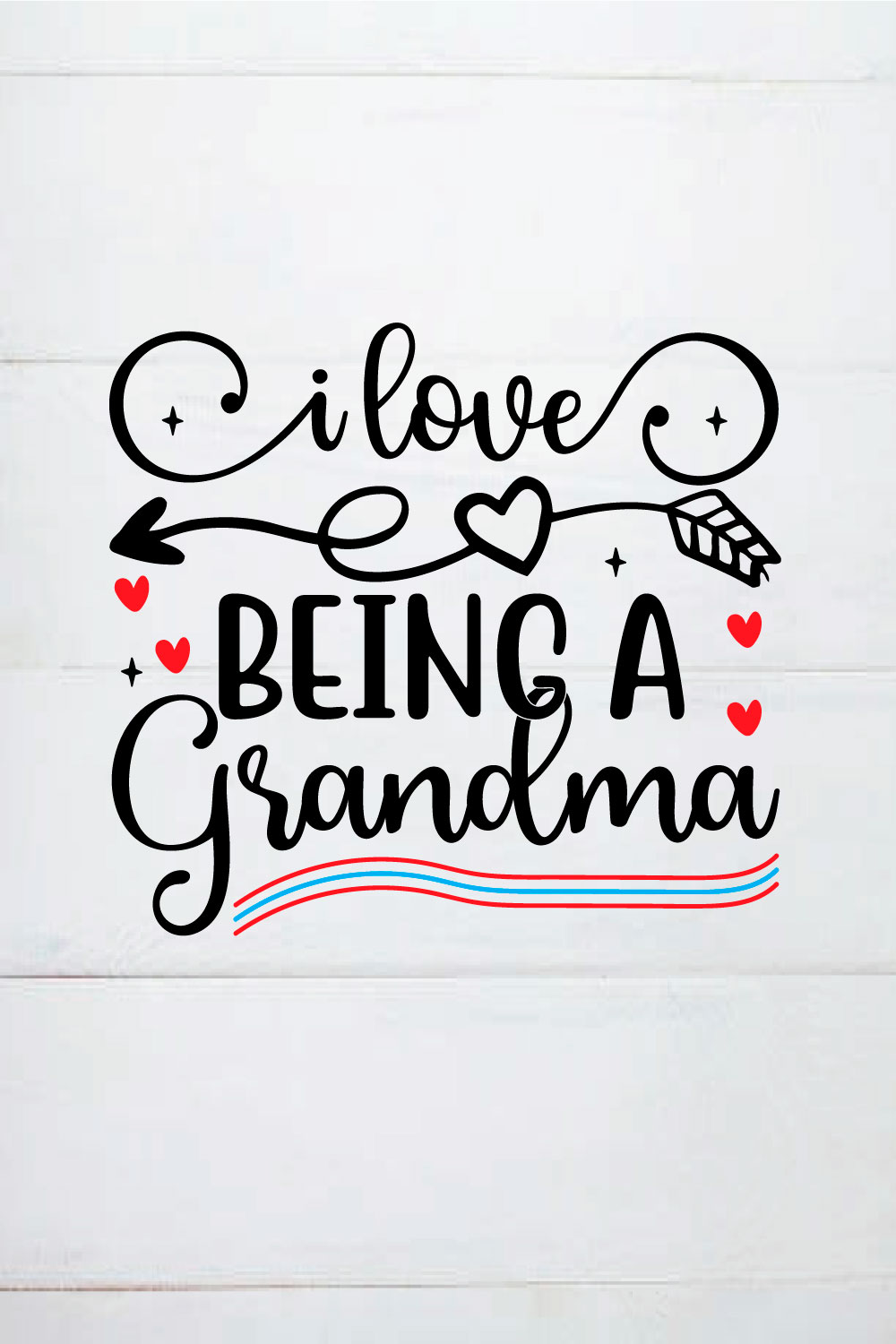 i love being a grandma shirt pinterest preview image.