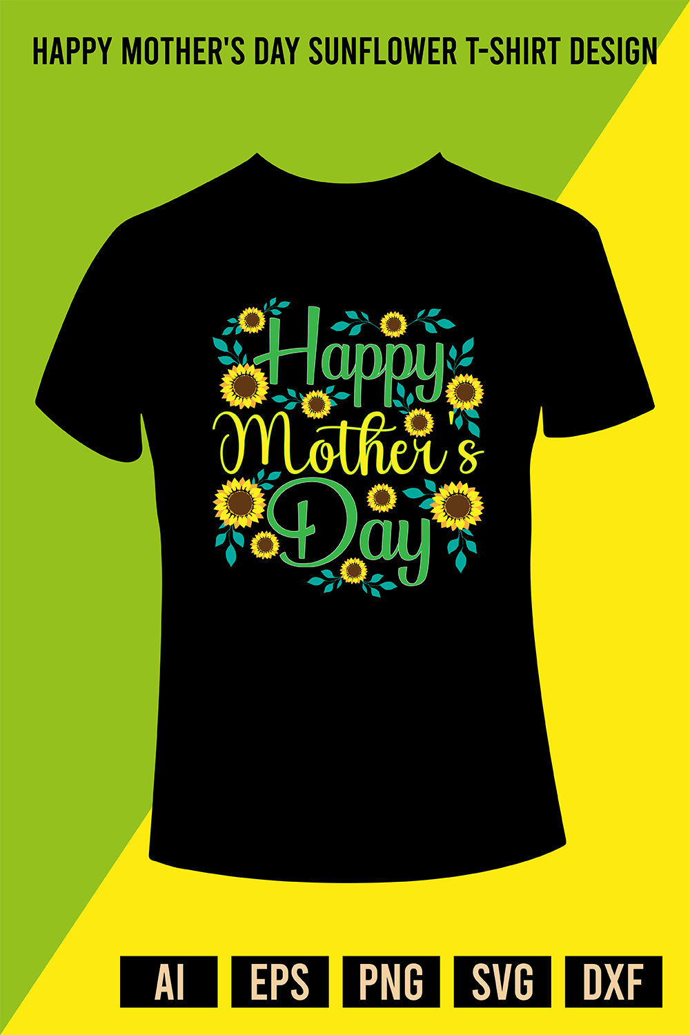 Happy Mother's Day Sunflower T-Shirt Design pinterest preview image.