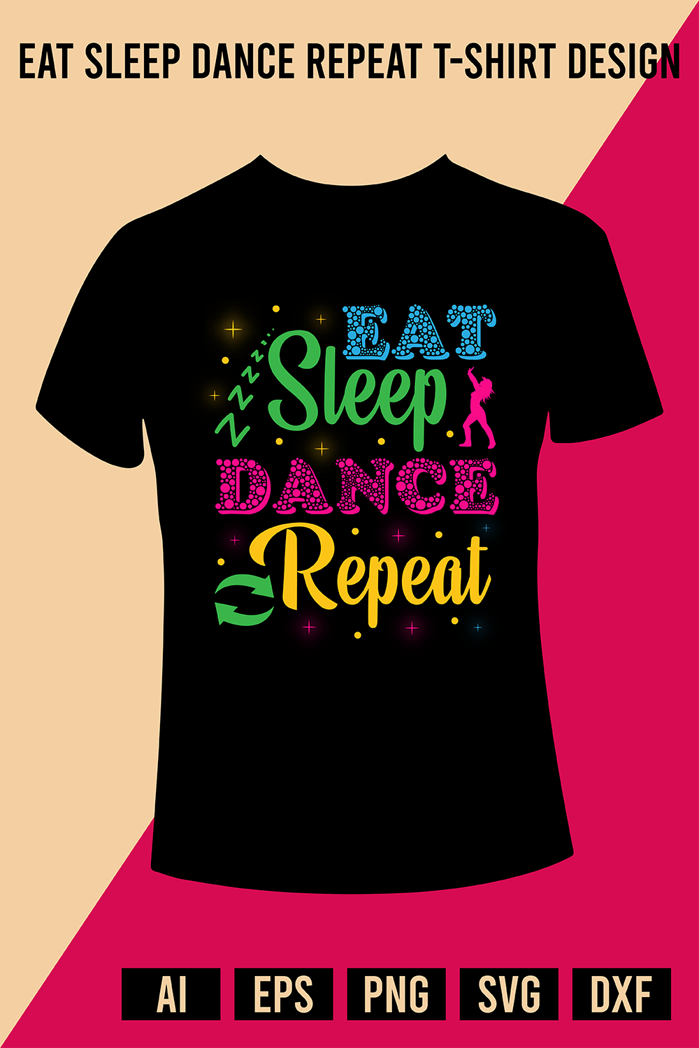 Eat Sleep Dance Repeat T-Shirt Design pinterest preview image.