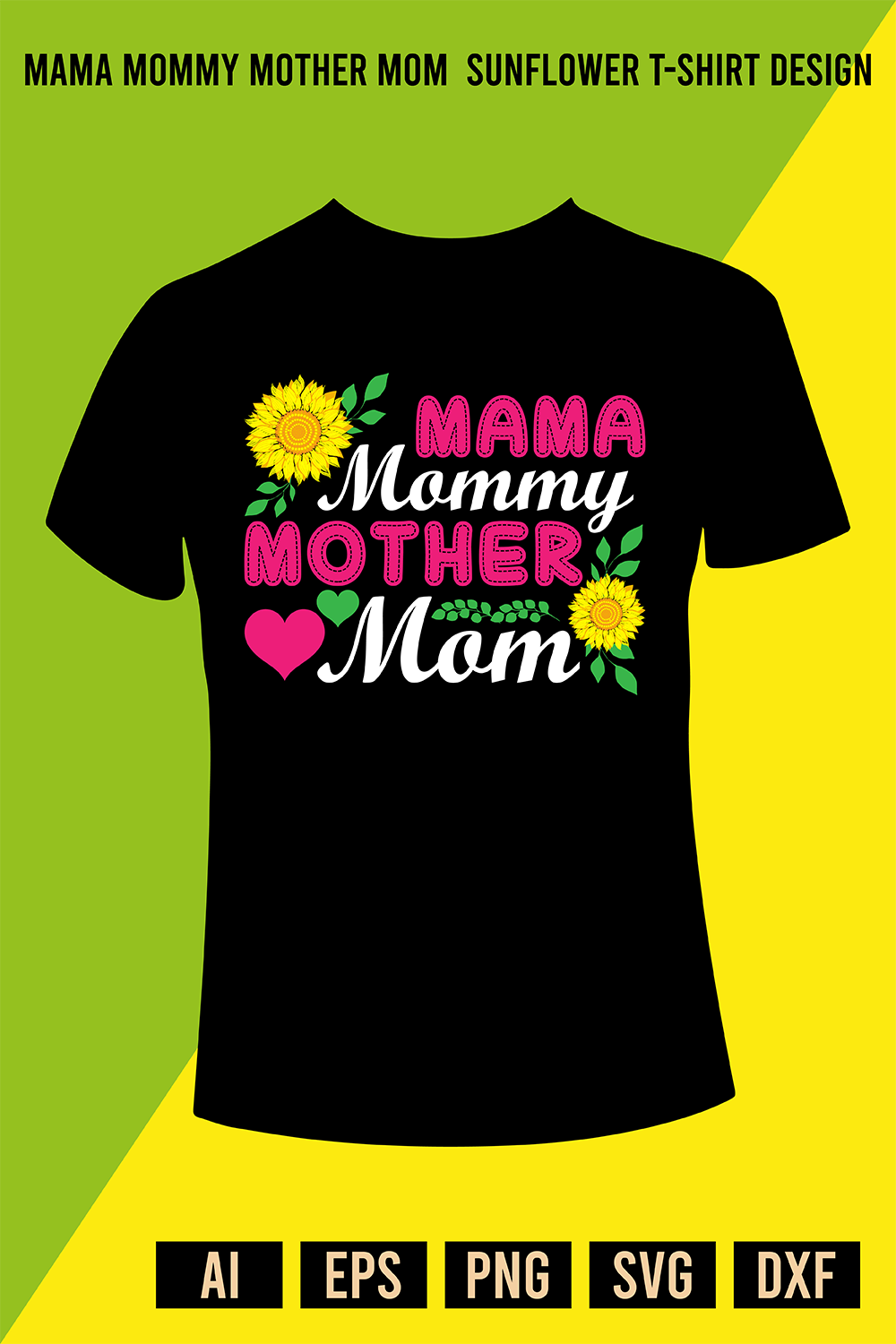 Mama Mommy Mother Mom Sunflower T-shirt Design pinterest preview image.