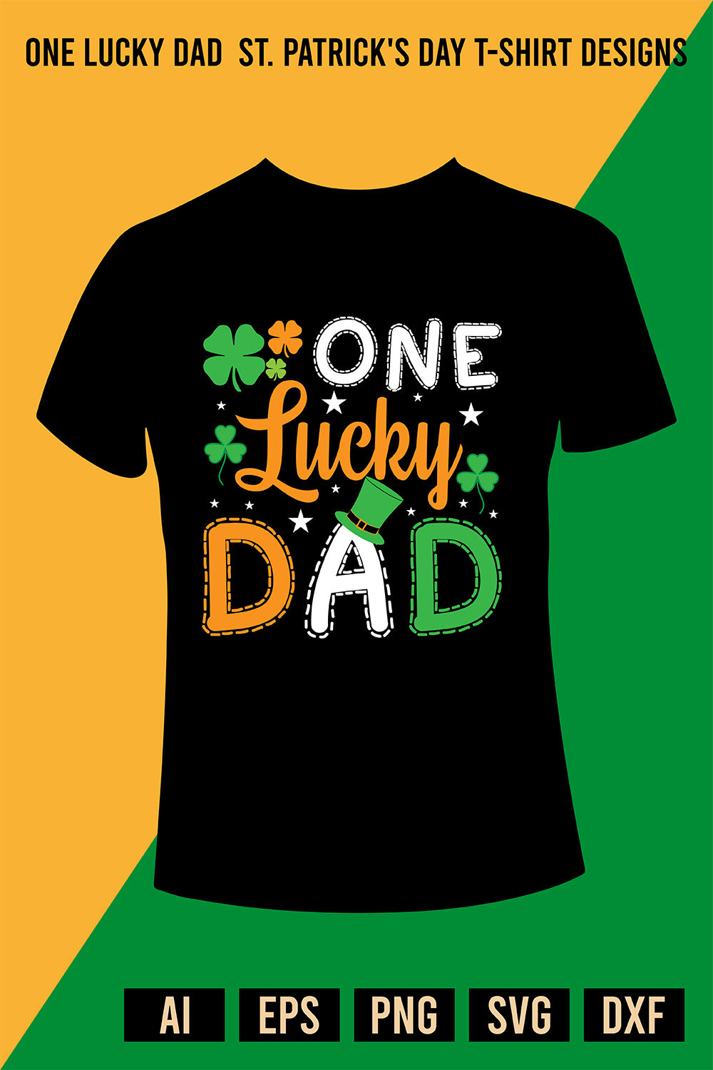 One Lucky Dad St Patrick's Day T-Shirt Design pinterest preview image.