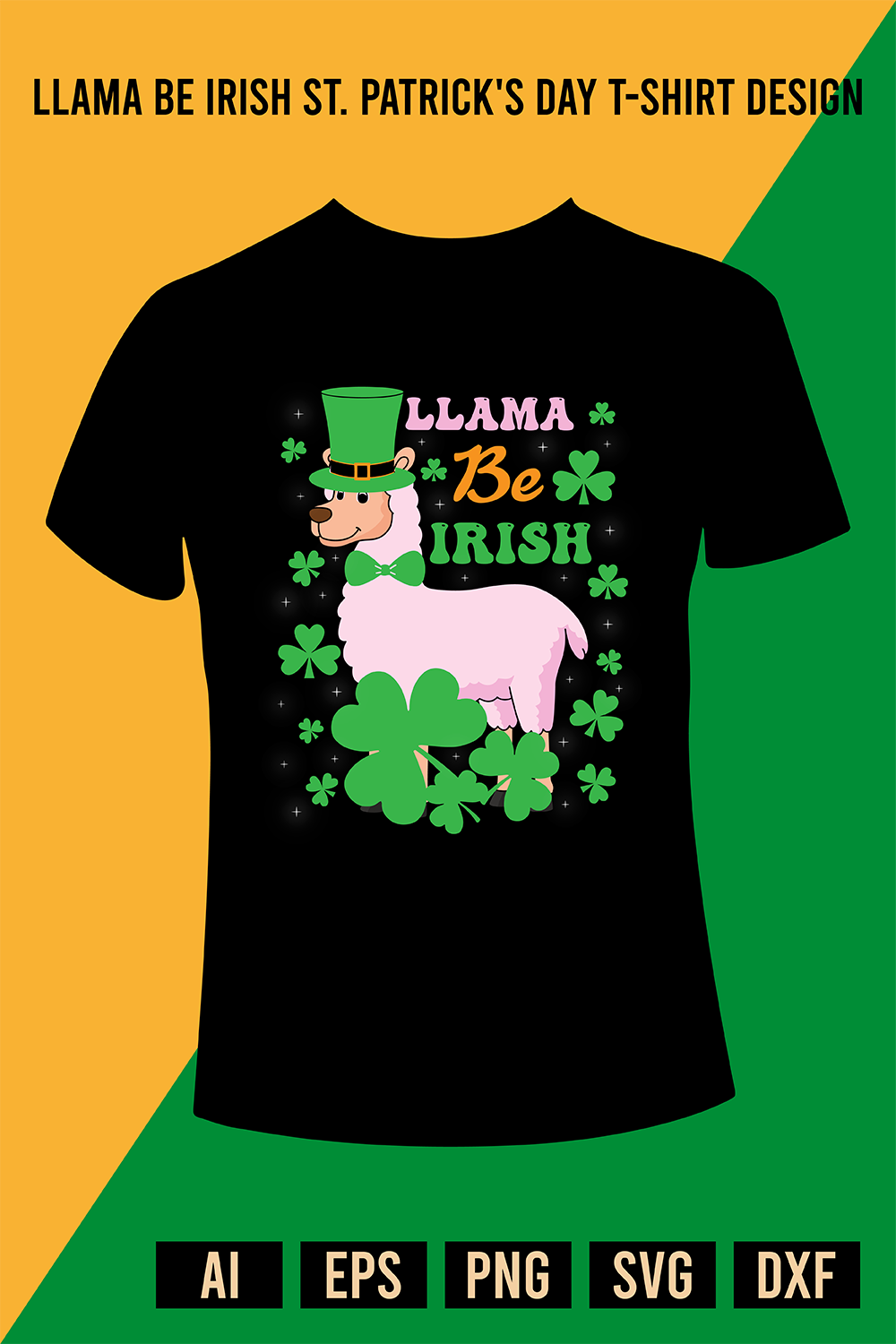 Llama Be Irish St Patrick's Day T-Shirt Design pinterest preview image.