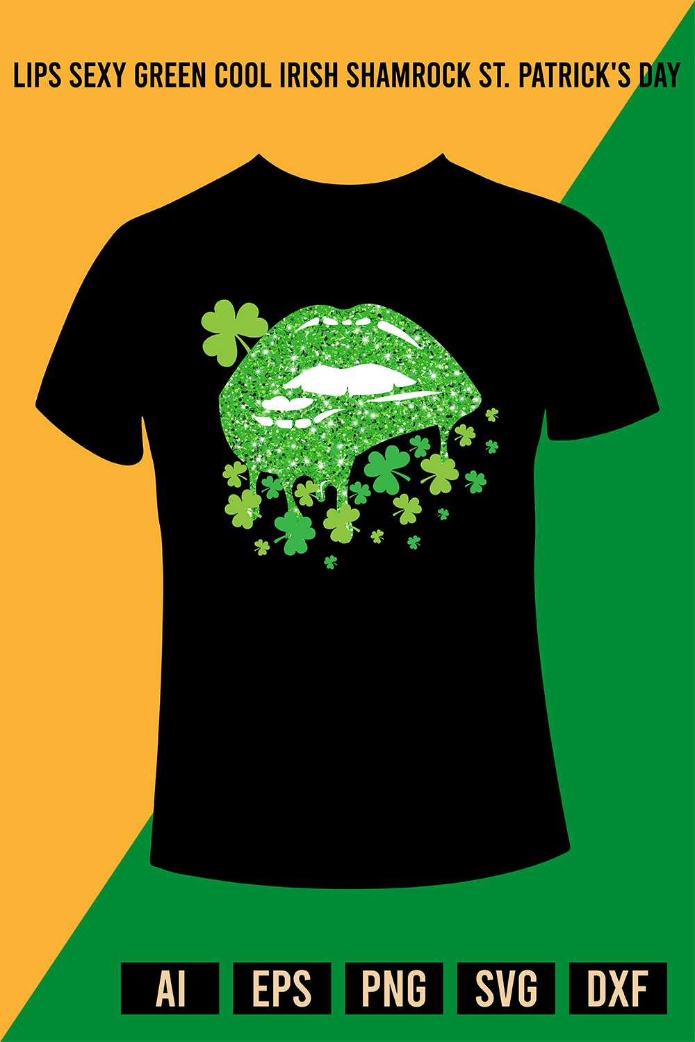 Lips Sexy Green Cool Irish Shamrock St Patrick's Day Shirt Design pinterest preview image.
