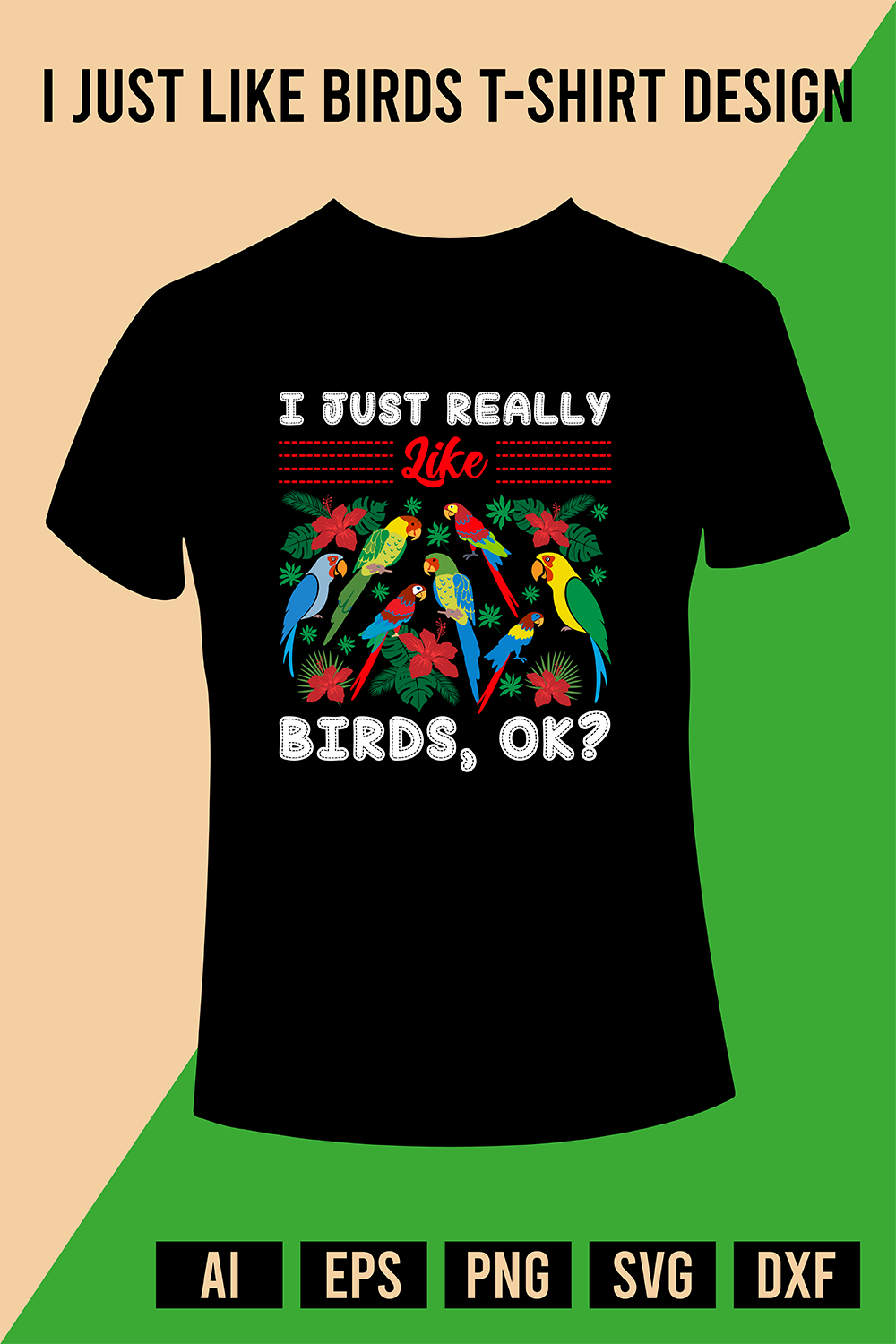 I Just Really Like Birds, Ok T-Shirt Design pinterest preview image.