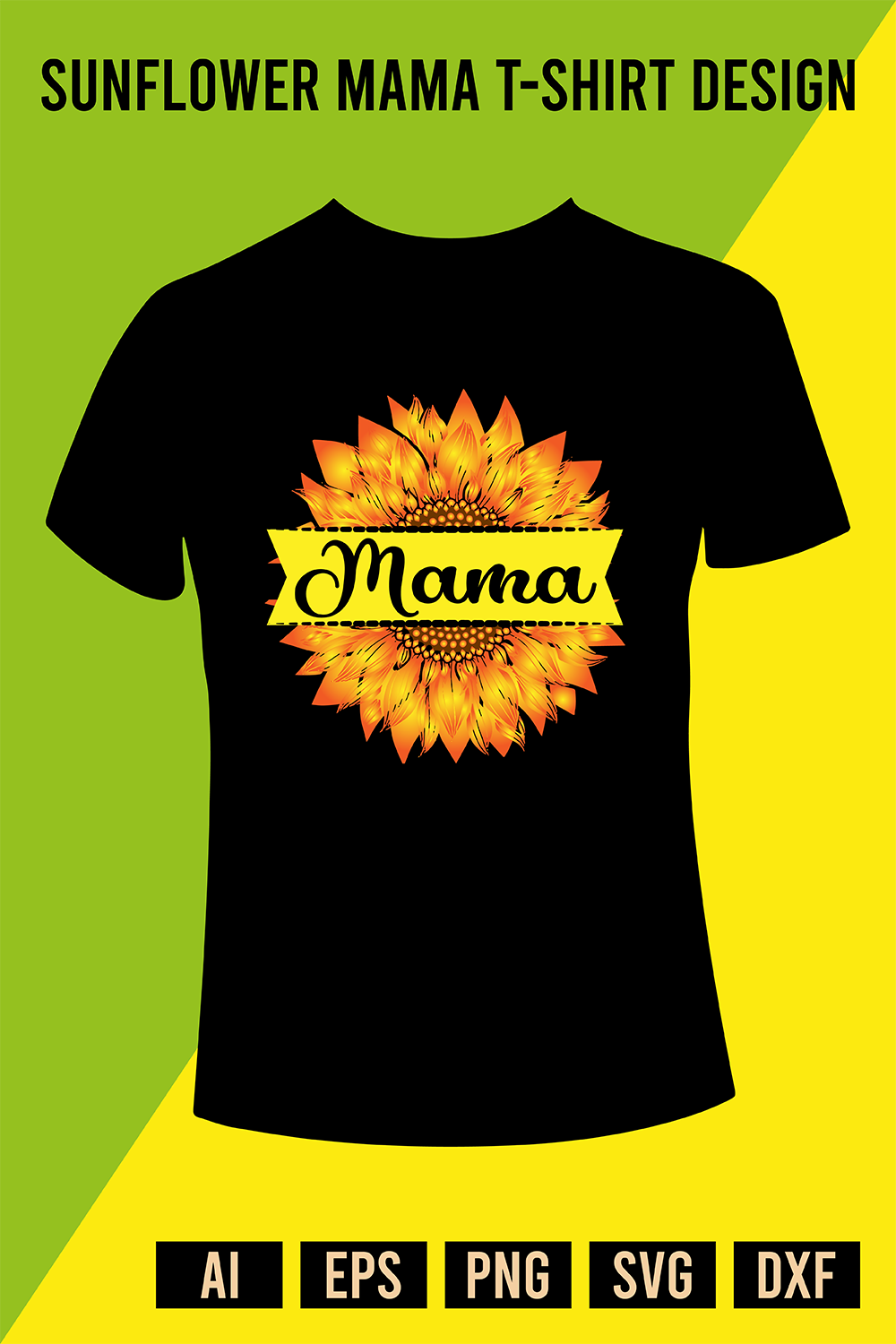 Sunflower Mama T-Shirt Design pinterest preview image.