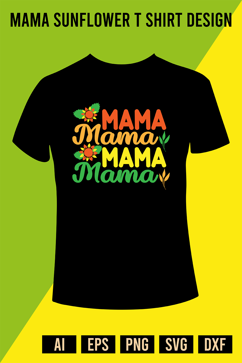 Mama Sunflower T Shirt Design pinterest preview image.