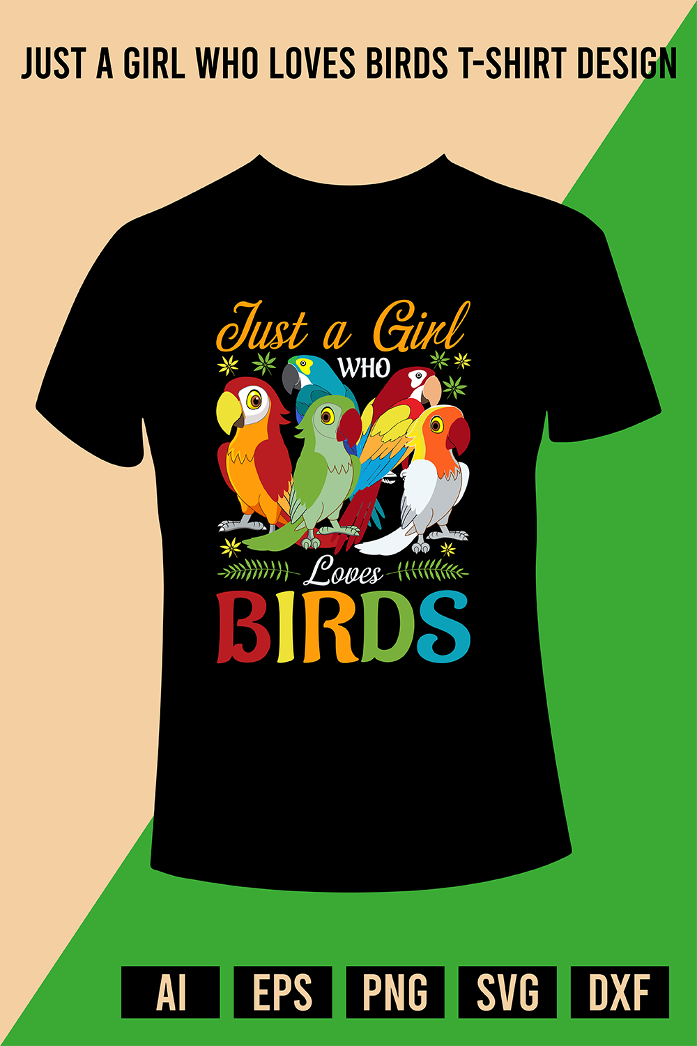 Just a Girl Who Loves Birds T-Shirt Design pinterest preview image.