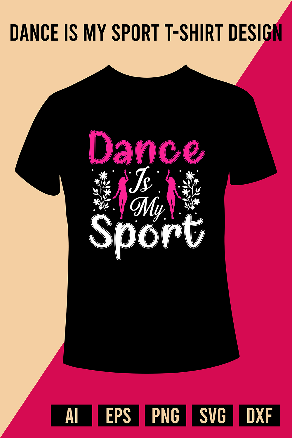 Dance Is My Sport T-Shirt Design pinterest preview image.