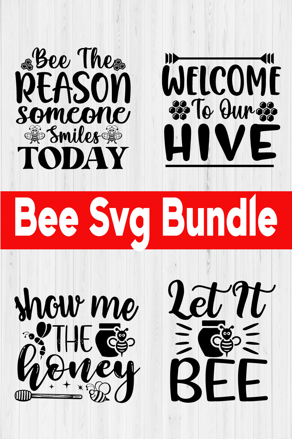 Bee Svg Quotes Bundle Vol3 pinterest preview image.