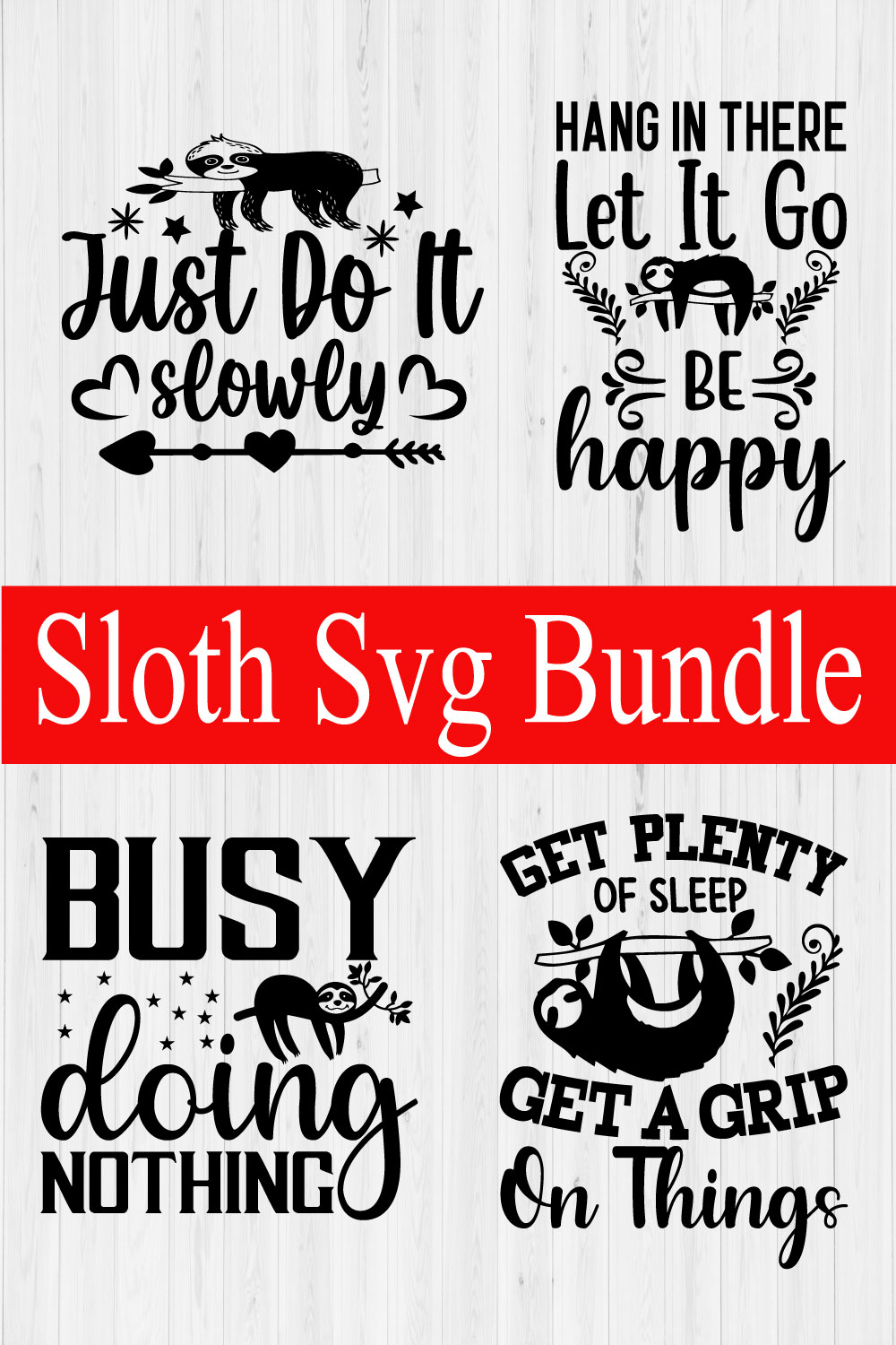 Funny Sloth Svg Quotes Bundle Vol5 pinterest preview image.