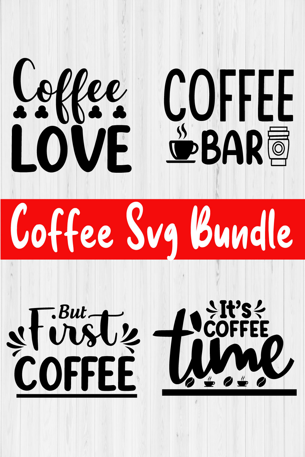 Coffee Svg Design Bundle Vol5 pinterest preview image.