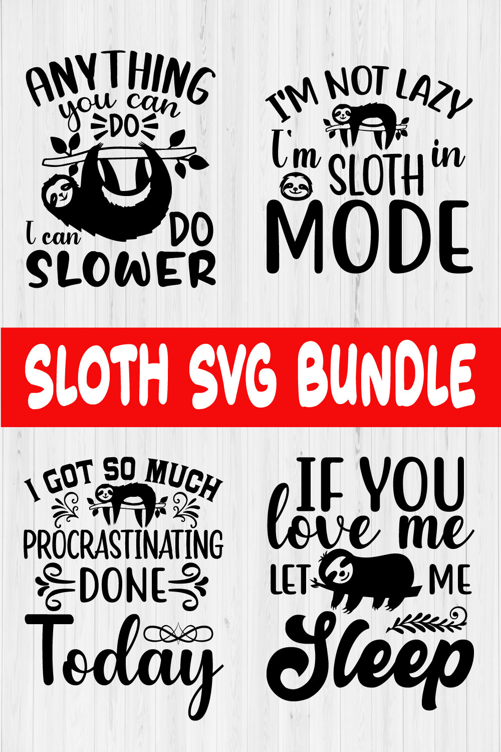 Sloth Typography Design Bundle Vol6 pinterest preview image.