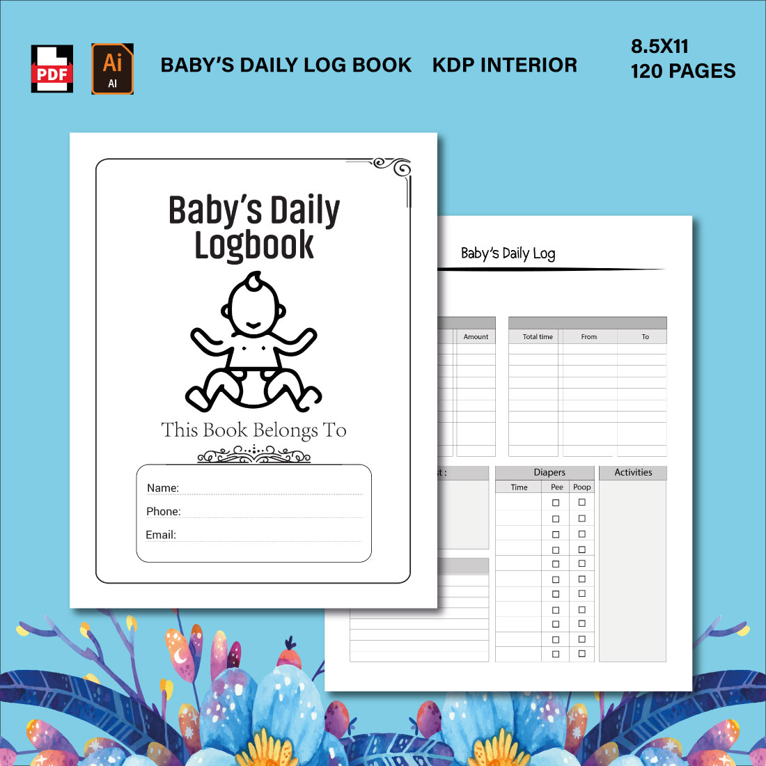 Baby's Daily Log Book - KDP Interior cover image.