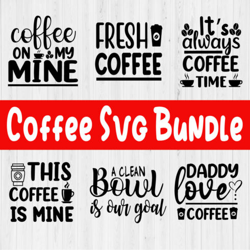 Coffee Svg Typography Design Bundle Vol4 cover image.