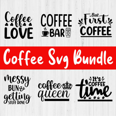 Coffee Svg Design Bundle Vol5 cover image.