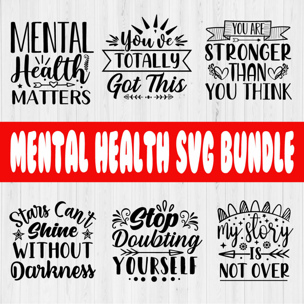 Mental Health Svg Quotes Bundle Vol.2 - MasterBundles