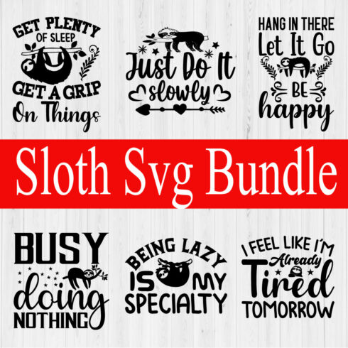 Funny Sloth Svg Quotes Bundle Vol5 cover image.