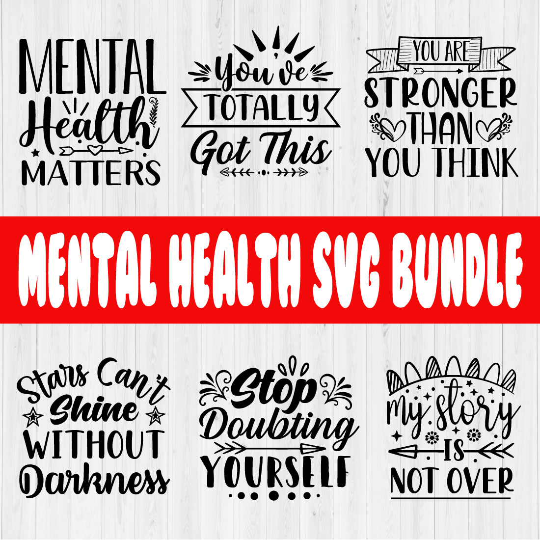 Mental Health Svg Quotes Bundle Vol2 preview image.