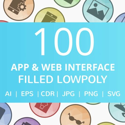 100 App & Web Interface Lowpoly Icon cover image.