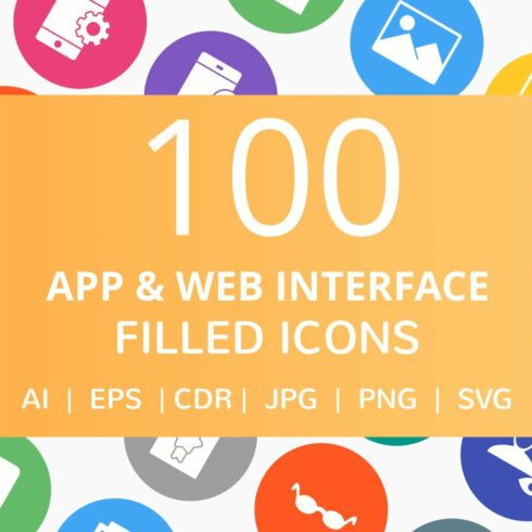 100 App & Web Interface Filled Icons cover image.