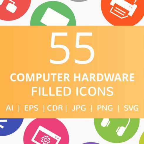 55 Computer & hardware Filled Icons cover image.