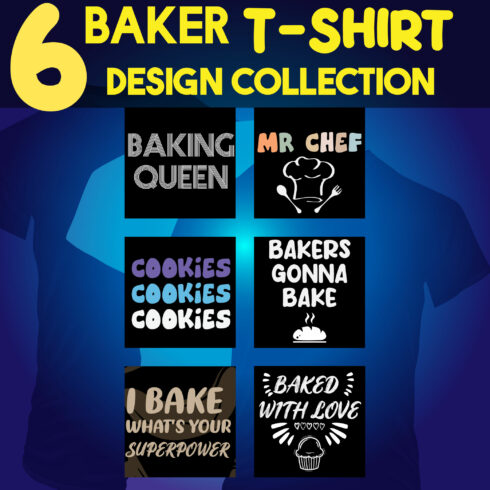 6 Baker T-Shirt Design Collection cover image.