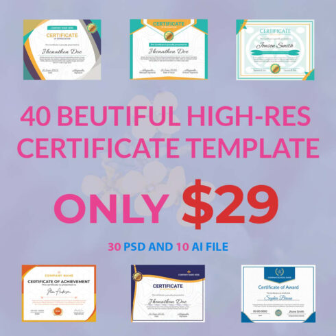 40 BEUTIFUL HIGH-RES CERTIFICATE TEMPLATE BUNDLE ONLY $29 cover image.