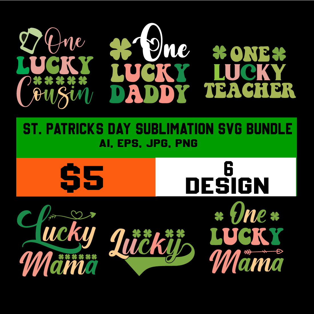 6 st patrick's day sublimation svg t-shirt design bundle cover image.