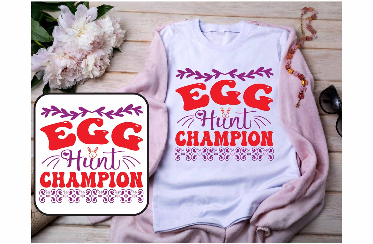 T - shirt with the words egg hunt and champion on it.