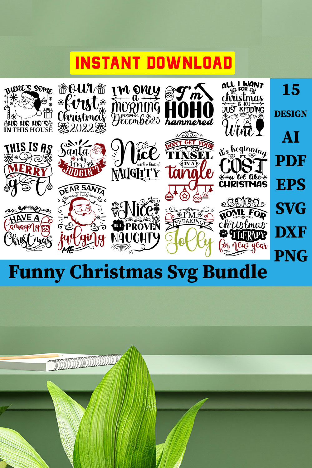 Funny Christmas SVG Bundle, Funny Christmas Ornament SVG, Christmas Quote Svg Cricut, Funny Christmas Shirt Svg, Funny Santa Svg pinterest preview image.
