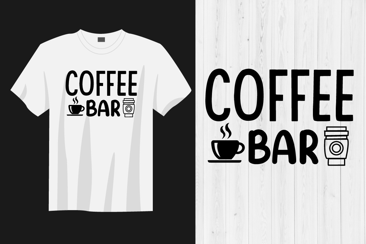 T - shirt that says coffee bar on it.