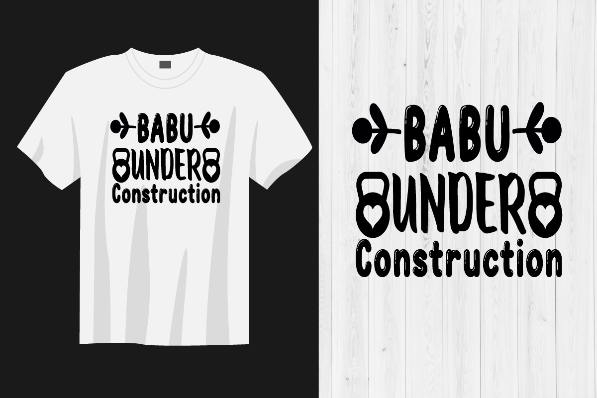 T - shirt with the words bau bunder construction on it.