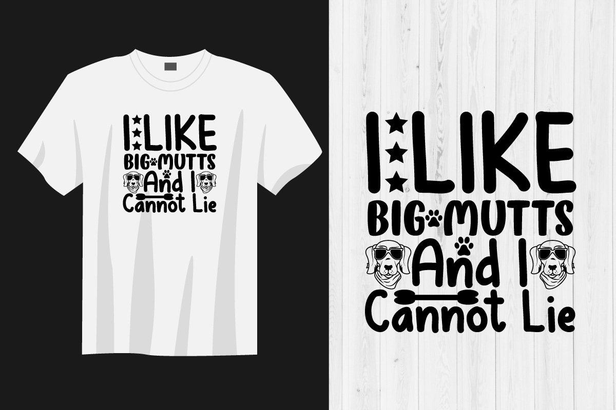 T - shirt that says i like big - pouts and cannot't.