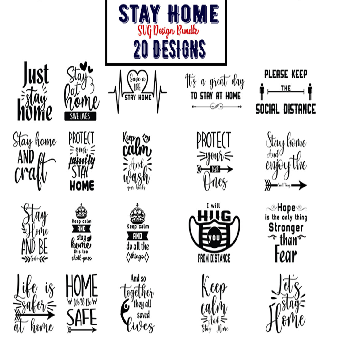 Poster with the words stay home and 20 designs.