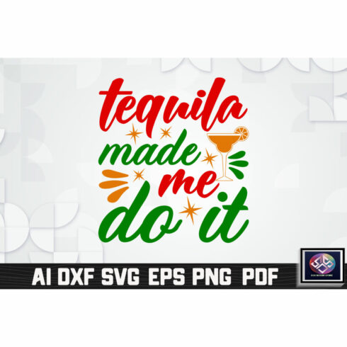 Tequila Made Me Do It cover image.