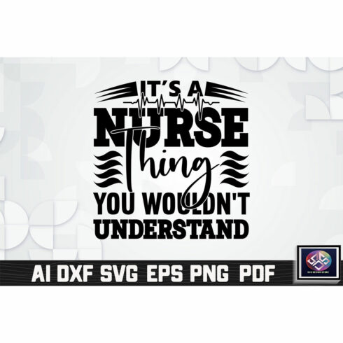 It’s A Nurse Thing You Wouldn’t Understand cover image.