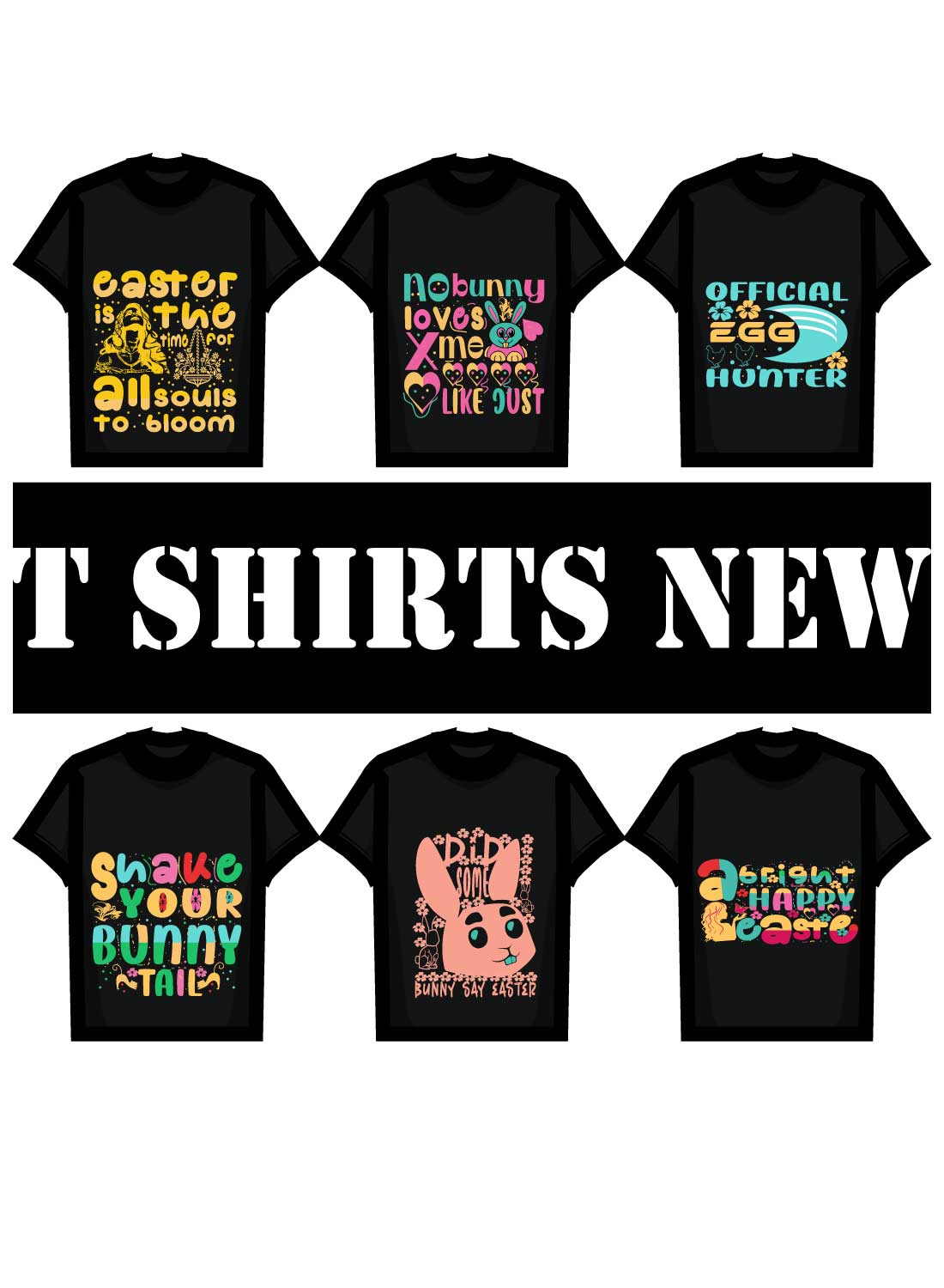 Group of t shirts that say it shirts new.