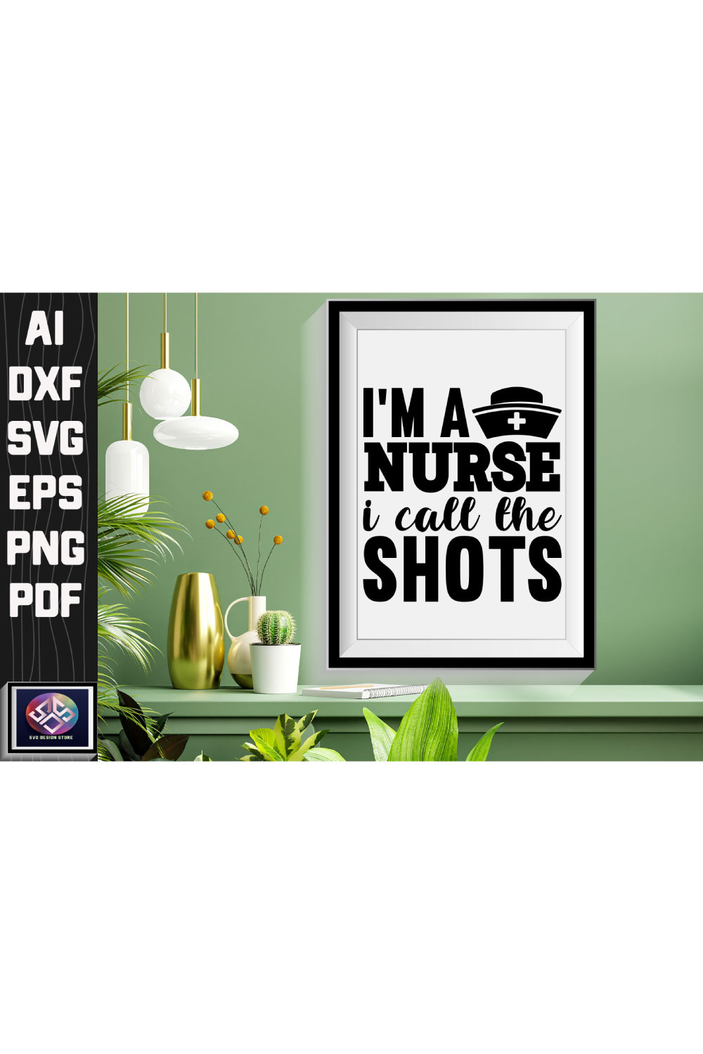 I’m A Nurse I Call The Shots pinterest preview image.