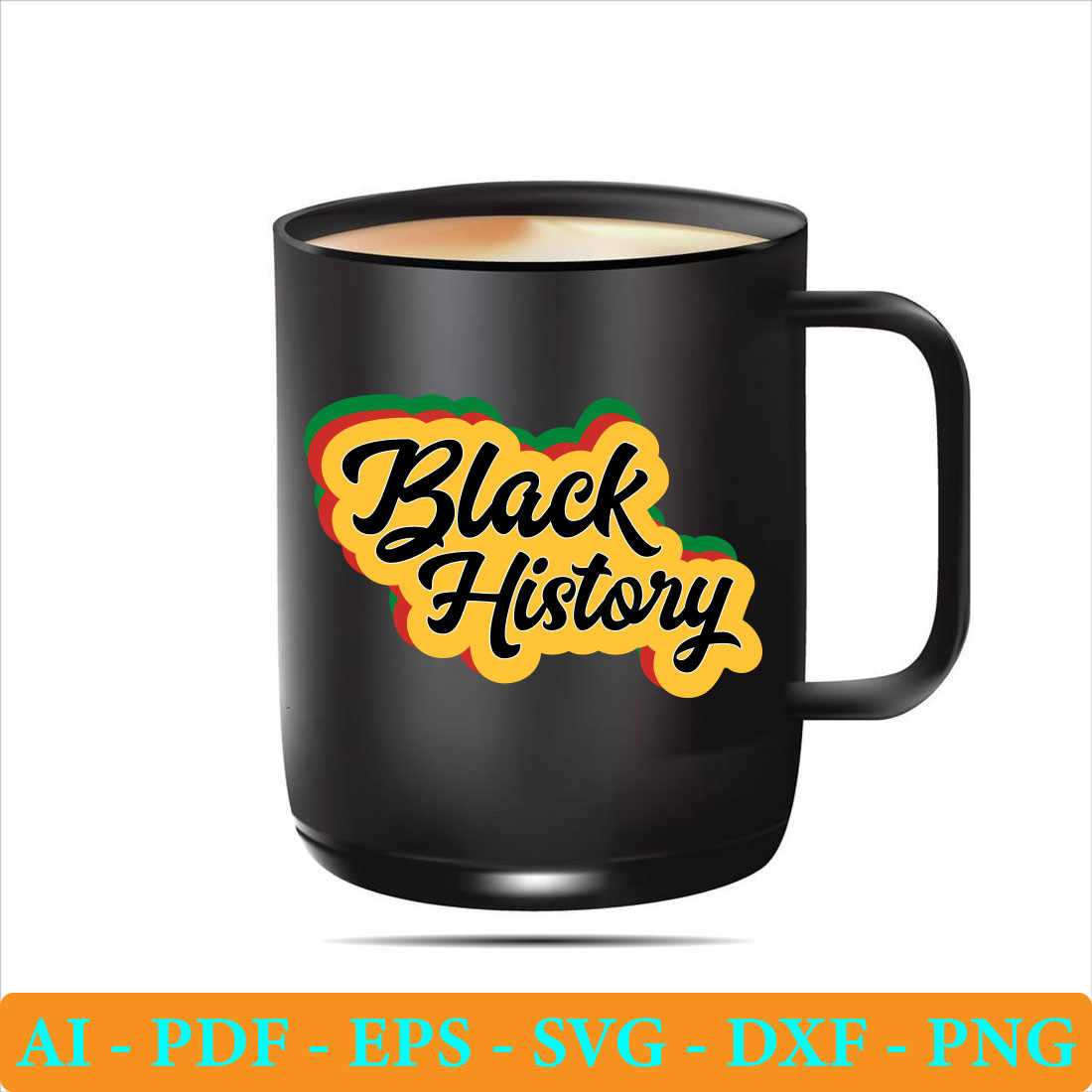 Black coffee mug with the words black history on it.