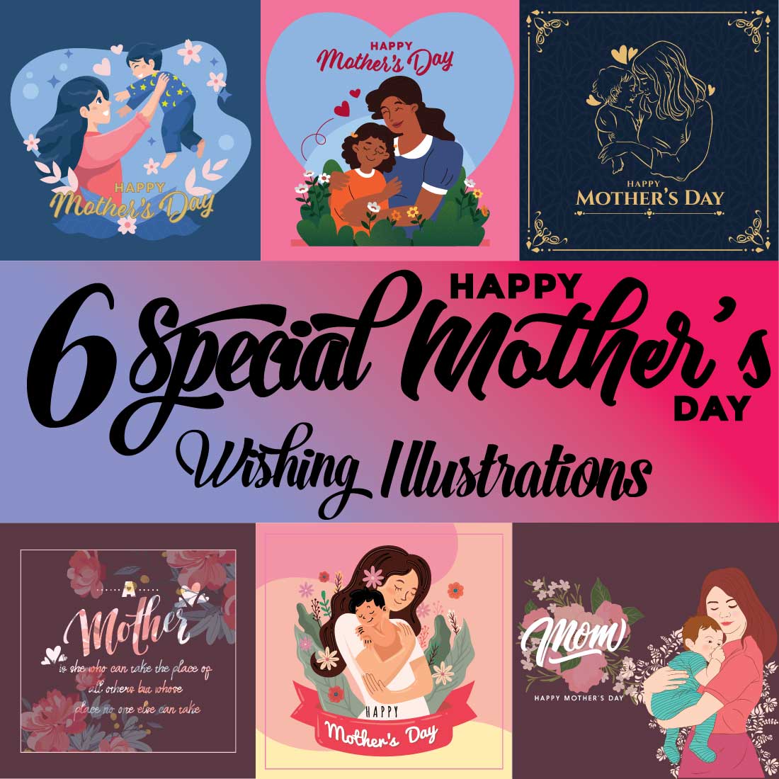 6 Mother's Day Special Wishing illustrations bundle - only $2 cover image.