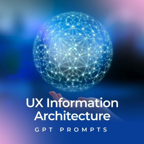Person holding a sphere with the words ux information architecture.