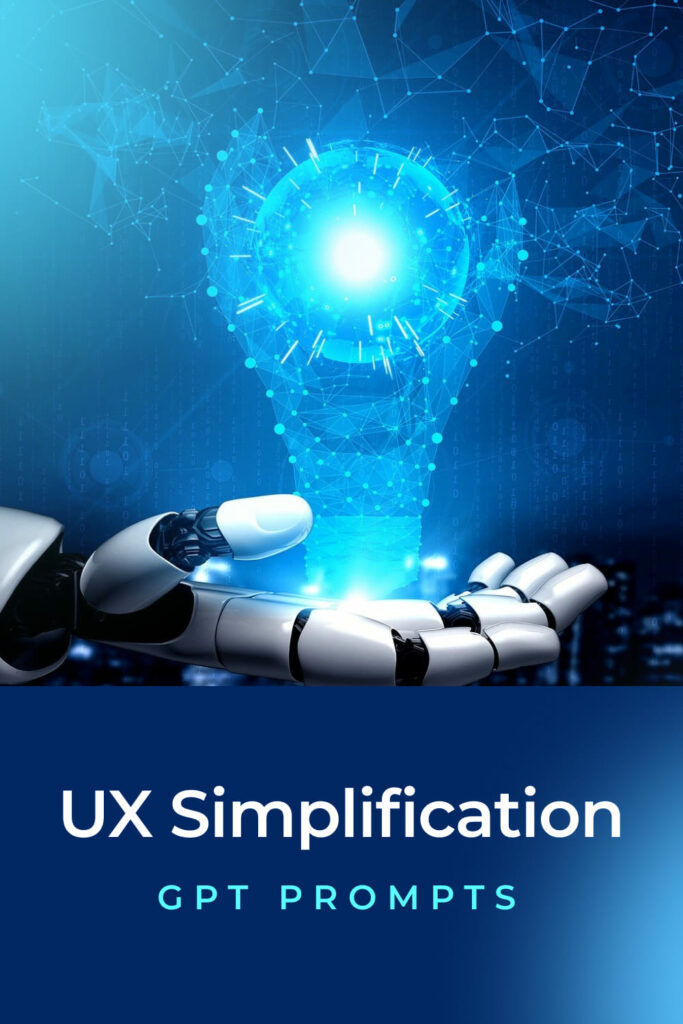 UX Simplification GPT Prompts – MasterBundles