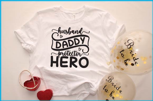 T - shirt that says husband and daddy is a protector of hero.