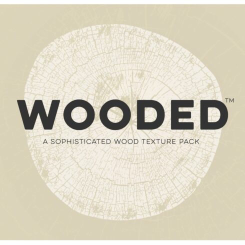 WOODED - Wood Log Grain Texture Pack cover image.