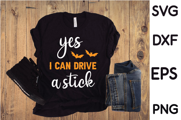 T - shirt that says yes i can drive a stick.