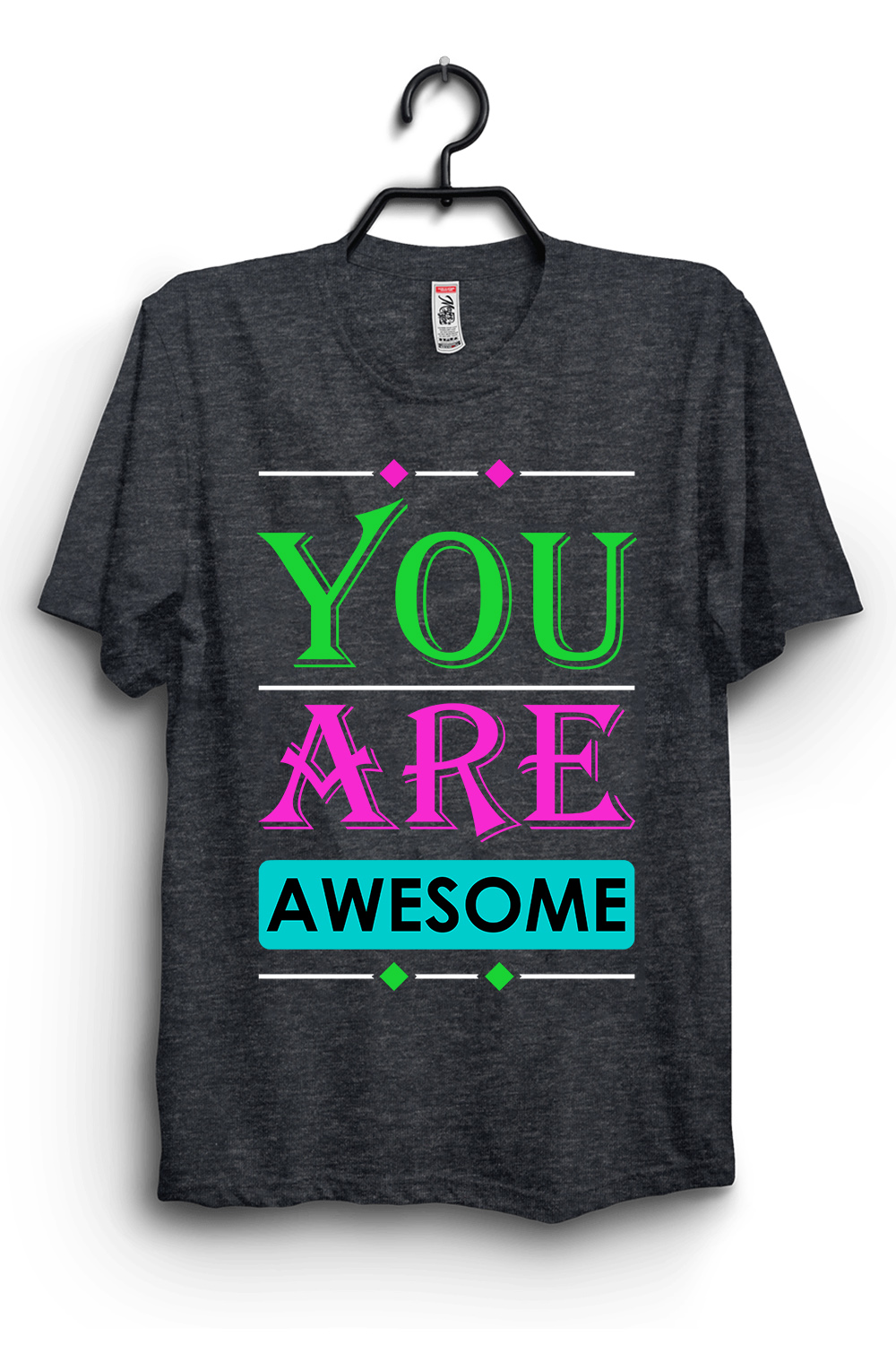 You Are Awesome Inspiring Quote Typography T-Shirt Design pinterest preview image.